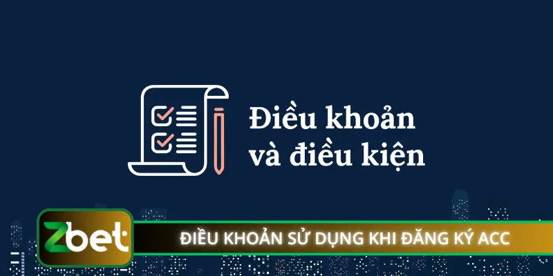 Điều khoản sử dụng khi đăng ký ACC
