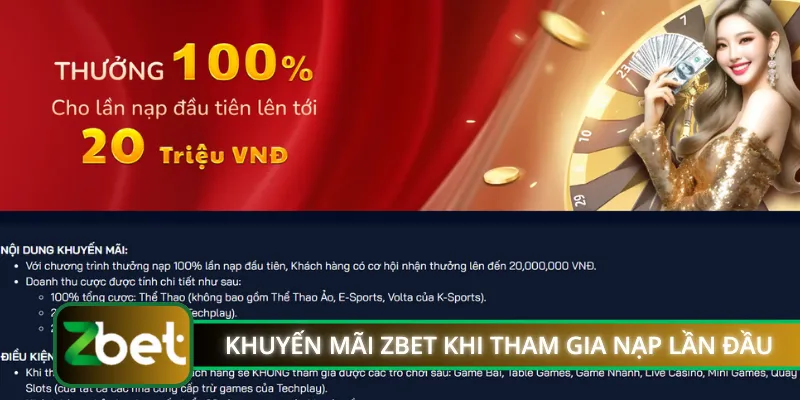 Khuyến mãi ZBET khi tham gia nạp lần đầu