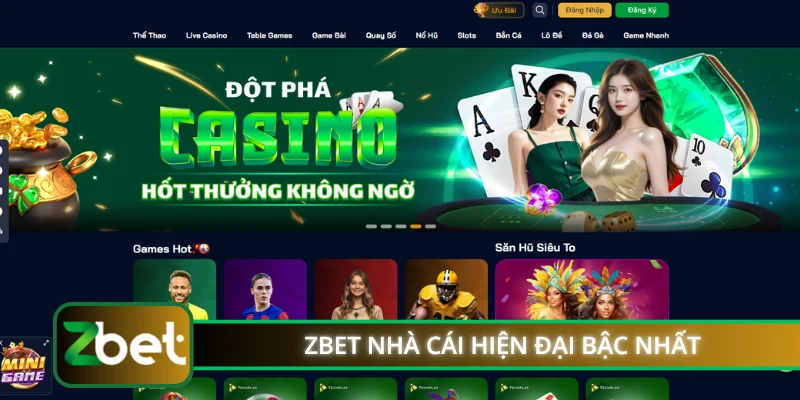 zbet-nha-cai-hien-dai-bac-nhat.webp
